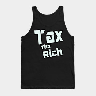Tax the rich Tank Top